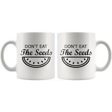 Load image into Gallery viewer, Don't Eat the Seeds Expecting Mug, 11 oz