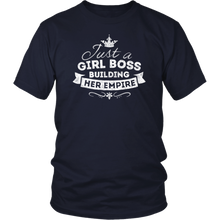Load image into Gallery viewer, Just A Girl Boss Building Her Empire Shirt