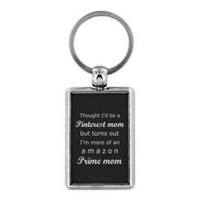 Load image into Gallery viewer, Thought I'd Be A Pinterest Mom Keychain
