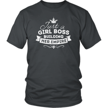 Load image into Gallery viewer, Just A Girl Boss Building Her Empire Shirt